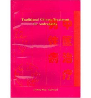 Traditional Chinese Treatment for Andropathy