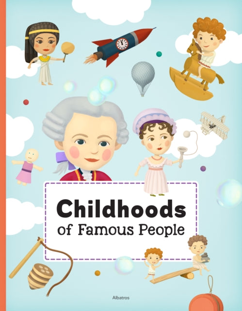 Book cover of: Childhoods of Famous People. By: T#367