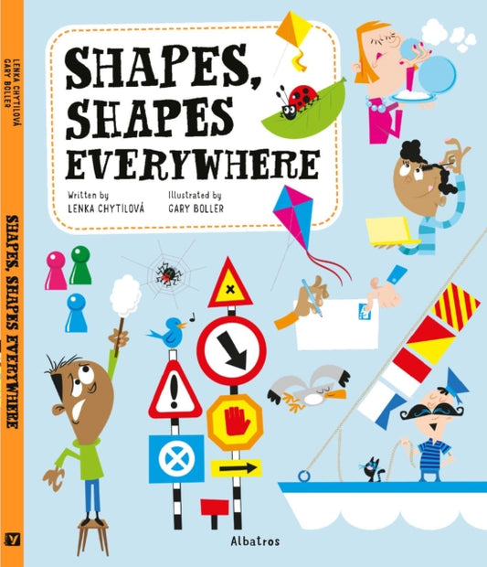 Book cover of: Shapes, Shapes Everywhere. By: Lenka Chytilova