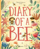 Book cover of: Diary of a Bee. By: Stepanka Sekaninova