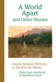 Book cover of: World Apart and Other Stories. By: Kathleen Hayes