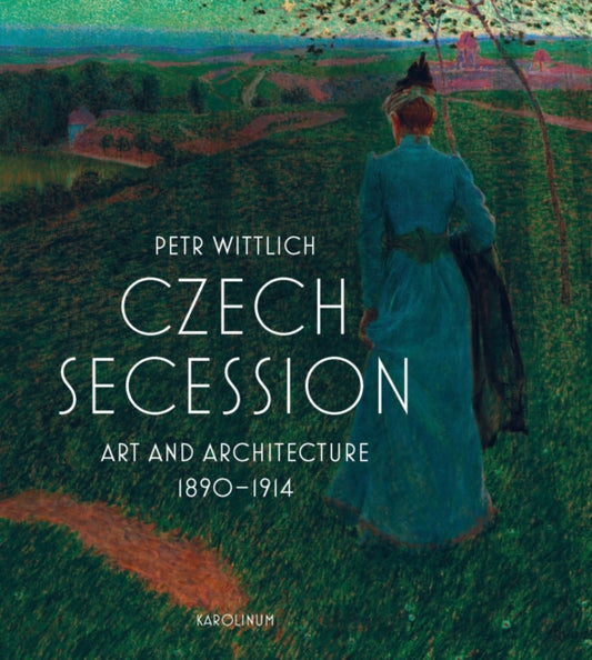 Book cover of: Czech Secession. By: Petr Wittlich