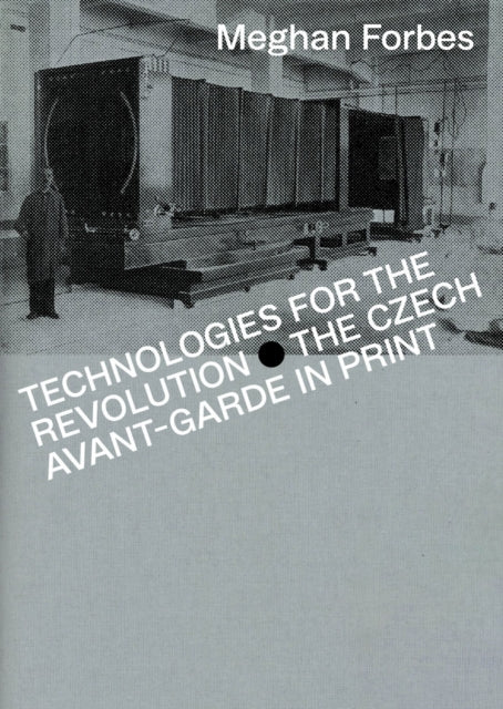 Book cover of: Technologies for the Revolution