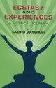 Book cover of: Ecstacy & Experiences. By: Sadhu T L Vaswani