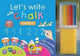 Book cover of: Let's Write with Chalk