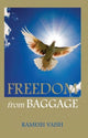 Book cover of: Freedom from Baggage