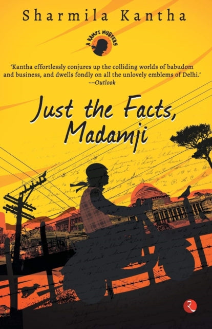 Just the Facts, Madamji