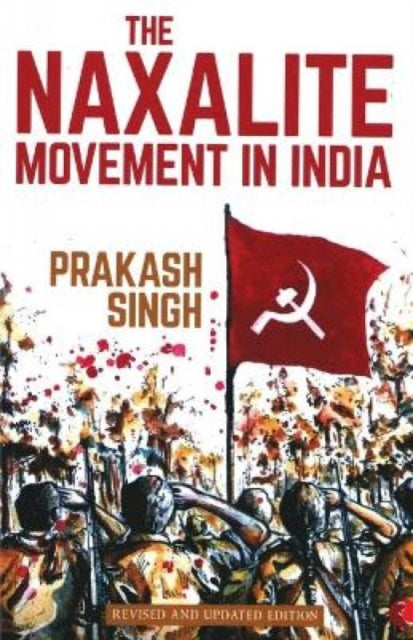 Book cover of: Naxalite Movement in India