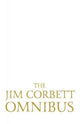 Book cover of: Jim Corbett Omnibus vol. 1. By: Jim Corbett