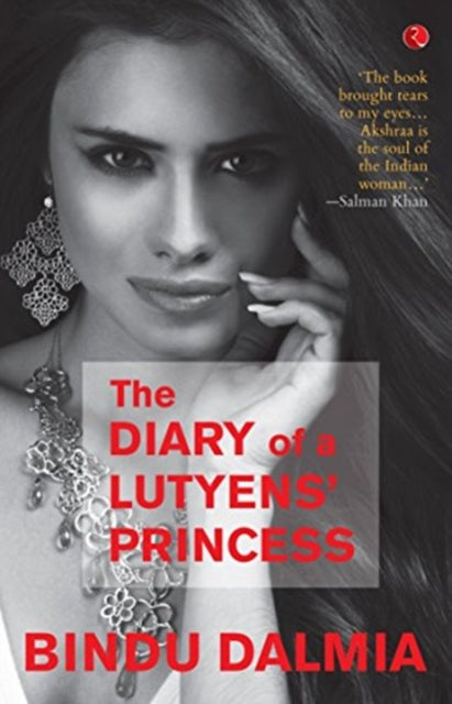 Book cover of: Diary of a Lutyen's Princess. By: Bindu Dalmia