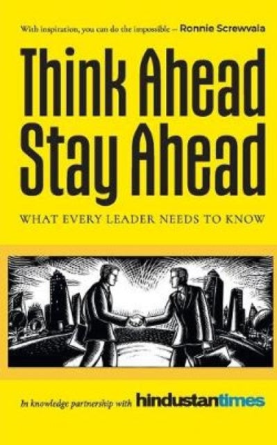 Book cover of: Think Ahead, Stay Ahead