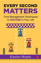 Book cover of: Every Second Matters