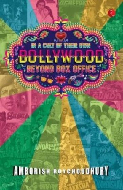 Book cover of: In a Cult of Their Own. By: Amborish Roychoudhury
