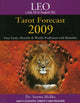 Book cover of: Leo Tarot Forecast 2009