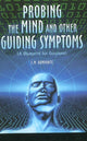 Book cover of: Probing the Mind & Other Guiding Symptoms