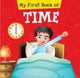 Book cover of: My First Book of Time