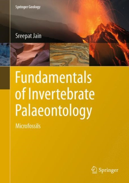 Book cover of: Fundamentals of Invertebrate Palaeontology. By: Sreepat Jain