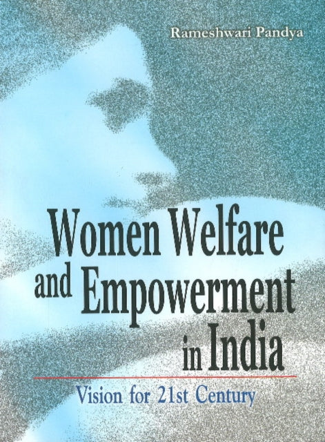 Women Welfare & Empowerment in India