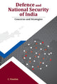 Book cover of: Defence & National Security of India. By: C. Vinodan