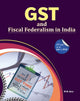 Book cover of: GST and Fiscal Federalism in India