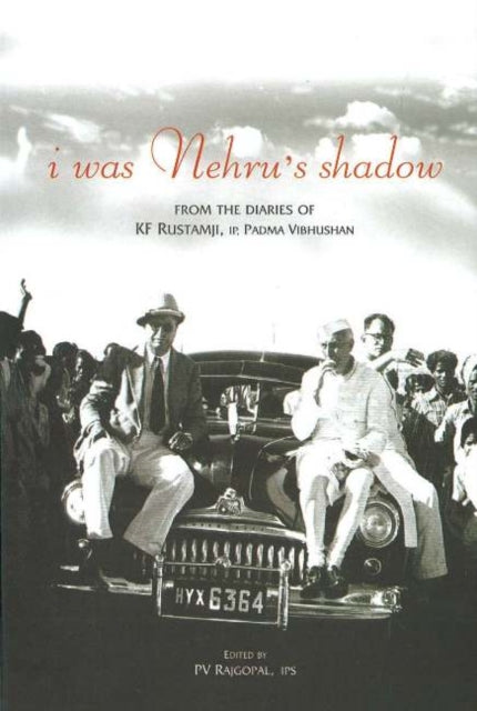 I Was Nehru's Shadow