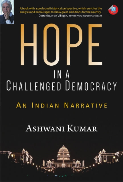 Book cover of: Hope in a Challenged Democracy. By: Ashwani Kumar
