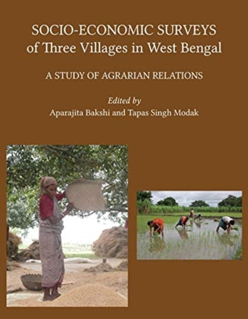 Book cover of: Socio–economic Surveys of Three Villages in West Bengal – A Study of Agrarian. By: Aparajita Bakshi