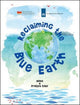 Book cover of: Reclaiming the Blue Earth':. By: Neha