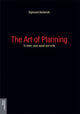 Book cover of: Art of Planning. By: Sigmund Asmervik