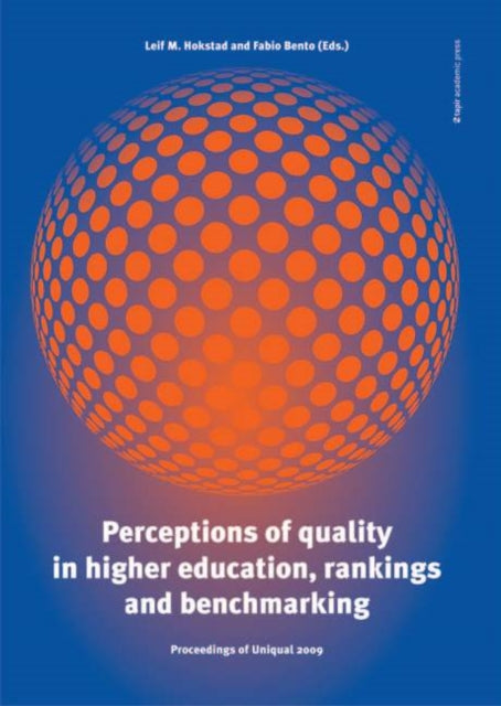 Perceptions of Quality in Higher Education, Rankings & Benchmarking