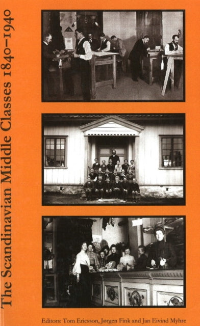 Book cover of: Scandinavian Middle Classes 1840-1940