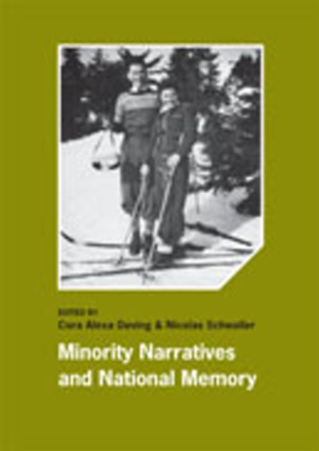 Book cover of: Minority Narratives & National Memory. By: Nicolas Schwaller