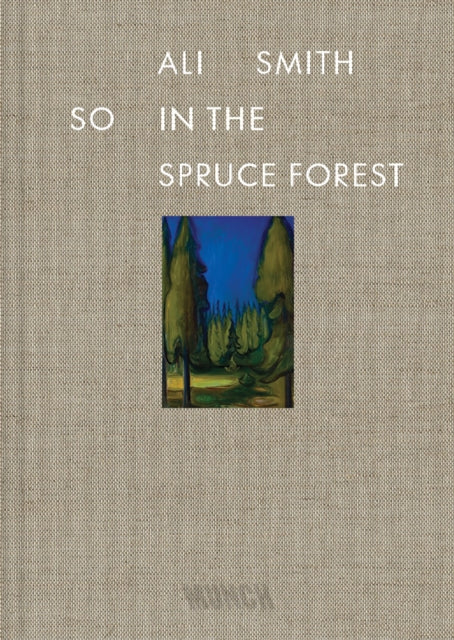 So in the Spruce Forest