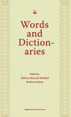 Book cover of: Words and Dictionaries – A Festschrift for Professor Stanislaw Stachowski on the Occasion of His 85th Birthday. By: Elzbieta Manczak-wohlfel