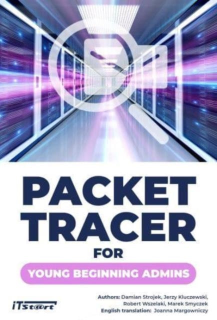 Book cover of: Packet Tracer for Young Beginning Admins