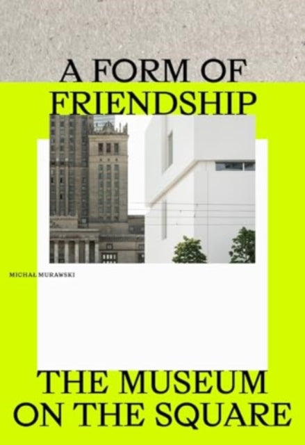 Book cover of: Form of Friendship
