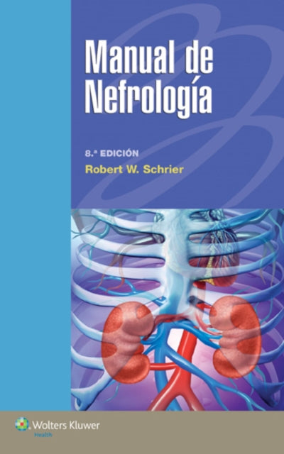 Book cover of: Manual de nefrologia. By: Robert W. Schrier