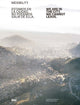 Book cover of: Mexibility. We Are in the City, We Cannot Leave. By: Friedrich von Borries