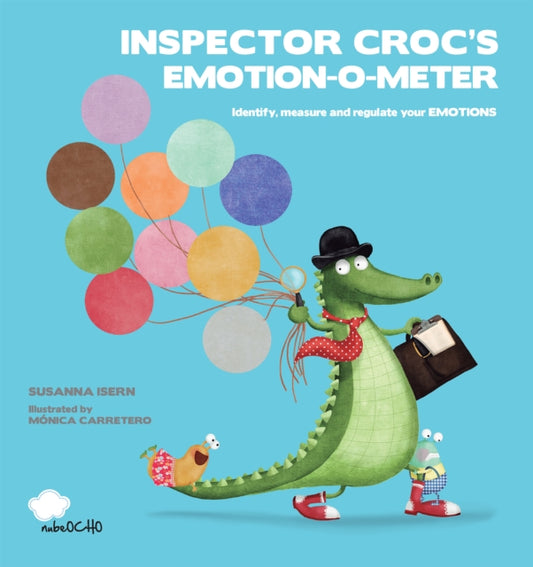 Book cover of: Inspector Croc's Emotion-O-Meter. By: Susanna Isern