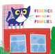Book cover of: Federico and All His Families. By: Mili Hernández