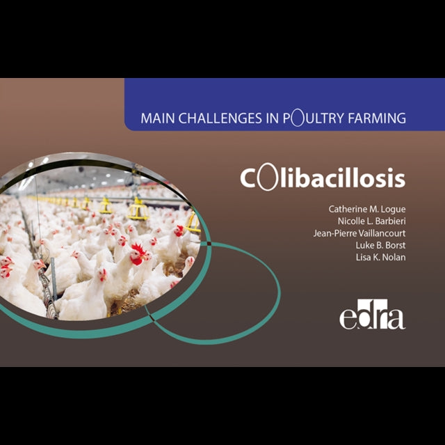 Book cover of: Colibacillosis - Main Challenges in Poultry Farming