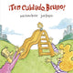Book cover of: Ten cuidado, Bruno!. By: José Carlos Andrés