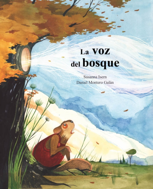 Book cover of: La La voz del bosque. By: Susanna Isern