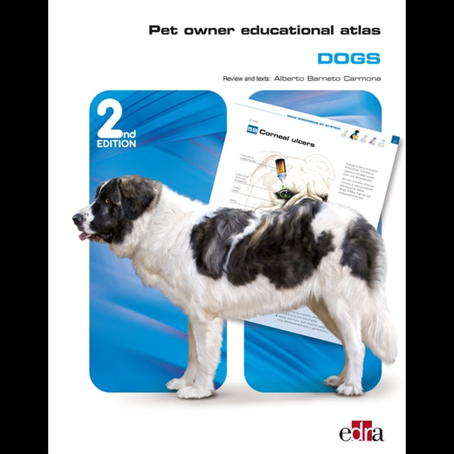 Book cover of: Pet Owner Educational Atlas: Dogs - 2nd edition