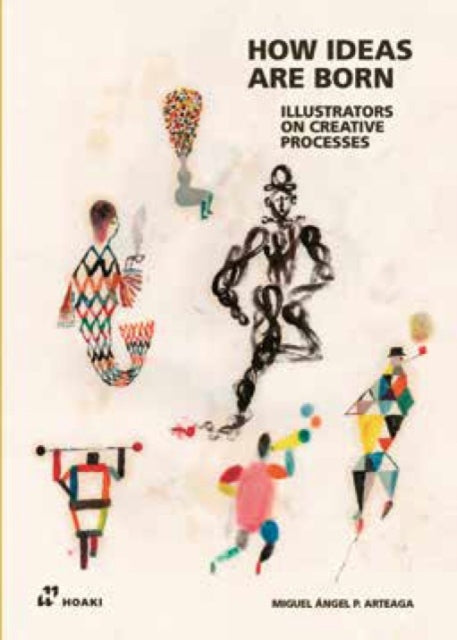 Book cover of: Illustrators on Creative Processes. By: Miguel Angel Perez Arteaga