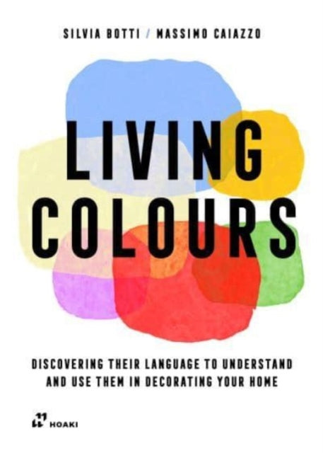 Book cover of: Living Colours. By: Silvia Botti