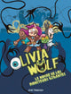 Book cover of: Olivia Wolf. La noche interminable. By: Jose Fragoso