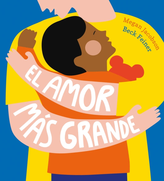 Book cover of: El amor ms grande. By: Megan Jacobson