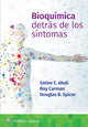 Book cover of: Bioquimica. Detras de los sintomas. By: Emine E. Abali