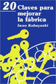 Book cover of: 20 Claves para mejorar la fica
